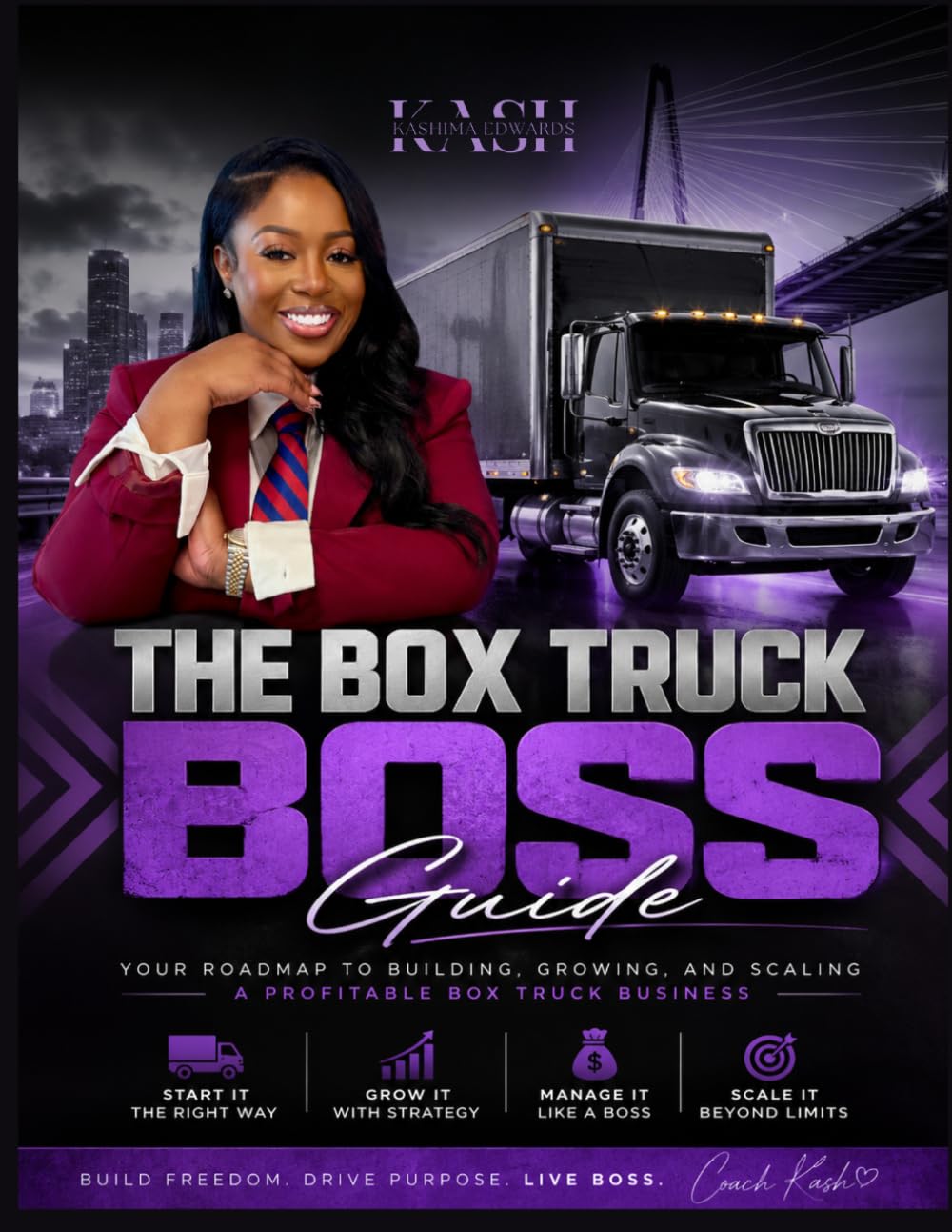 Cover of The Box Truck Boss Guide by Kash Edwards — available on Amazon